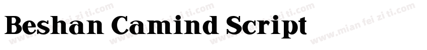 Beshan Camind Script字体转换